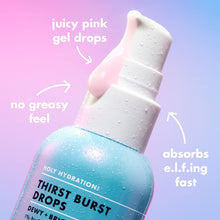 Load image into Gallery viewer, e.l.f. SKIN Holy Hydration! Thirst Burst Drops, Serum For A Radiant Complexion Instantly & Over Time, Made With Hyaluronic Acid, Vegan & Cruelty-Free