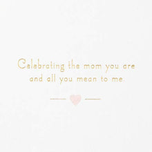 Load image into Gallery viewer, Hallmark Signature Mother's Day Card (Celebrating Mom)