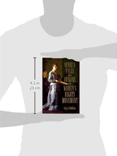 Load image into Gallery viewer, Seneca Falls and the Origins of the Women's Rights Movement (Pivotal Moments in American History)