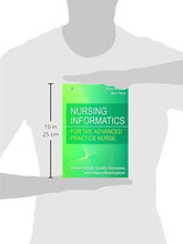 Load image into Gallery viewer, Nursing Informatics for the Advanced Practice Nurse: Patient Safety, Quality, Outcomes, and Interprofessionalism
