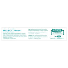Load image into Gallery viewer, Tom's of Maine Natural Fluoride-Free SLS-Free Botanically Bright Toothpaste, Peppermint, 4.7 oz. (Packaging May Vary)
