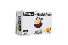 Load image into Gallery viewer, Poetry for Neanderthals by Exploding Kittens - Family Card Game - Card Game for Adults, Teens & Kids