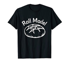 Load image into Gallery viewer, Funny Baking Roll Model Baker Bread Chefs Shirt Gift Idea