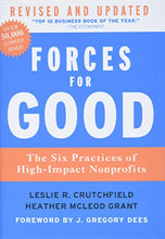 Load image into Gallery viewer, Forces for Good: The Six Practices of High-Impact Nonprofits