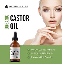Load image into Gallery viewer, Castor Oil (2oz), USDA Certified Organic, 100% Pure, Cold Pressed, Hexane Free by Kate Blanc Cosmetics. Stimulate Growth for Eyelashes, Eyebrows, Hair. Skin Moisturizer & Hair Treatment Starter Kit