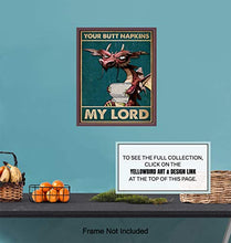 Load image into Gallery viewer, Your Butt Napkins My Lord - Dragon Decorations - Gothic Bathroom Decor - Medieval Decor - Funny Bathroom Wall Art - Toilet Paper Wall Art - Restroom Sign - Bath Wall Decor - Powder Room Decor