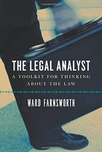 Load image into Gallery viewer, The Legal Analyst: A Toolkit for Thinking about the Law