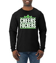 Load image into Gallery viewer, Cheers Fuckers Funny Irish Beer Drinking | Mens St. Patrick's Day Long Sleeve T-Shirt, Black, 3XL