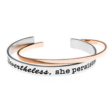 Load image into Gallery viewer, MS.CLOVER Nevertheless She Persisted Feminist Woman Bracelet, Women's Rights Inspirational Gift for Her.