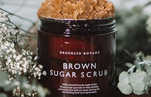 Load image into Gallery viewer, Brooklyn Botany Brown Sugar Body Scrub - Moisturizing and Exfoliating Body, Face, Hand, Foot Scrub - Fights Acne Scars, Stretch Marks, Fine Lines & Wrinkles, Great Gifts For Women & Men - 10 oz