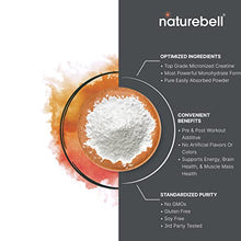 Load image into Gallery viewer, NatureBell Creatine Monohydrate Powder 500 Grams, 5000mg Per Serving, Pure Unflavored Creatine Powder - Micronized - Pre Workout | Keto | Vegan | Dissolves Easy | Filler Free - 100 Servings (1.1Lb)