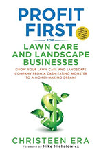 Load image into Gallery viewer, Profit First for Lawn Care and Landscape Businesses