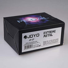 Load image into Gallery viewer, JOYO JF-17 Extreme Metal Pedal Effect Distortion Pedal with 3-Band EQ and Low & High-gain Pedal for Electric Guitar True Bypass