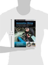 Load image into Gallery viewer, Automotive Wiring: A Practical Guide to Wiring Your Hot Rod or Custom Car (Motorbooks Workshop)