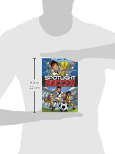 Load image into Gallery viewer, Spotlight Soccer (Sports Illustrated Kids Graphic Novels)