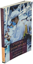 Load image into Gallery viewer, Cultural Anthropology: Global Forces, Local Lives