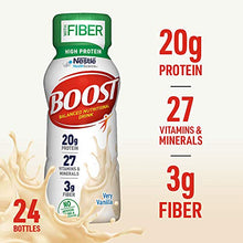 Load image into Gallery viewer, BOOST High Protein with Fiber Complete Nutritional Drink, Very Vanilla, 8 fl oz Bottle, 24 Pack