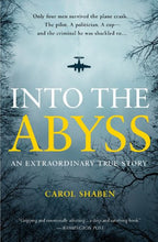 Load image into Gallery viewer, Into the Abyss: An Extraordinary True Story