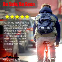 Load image into Gallery viewer, Tailgator Accelerometer Controlled Bike Brake Light | Superior Automatic Smart Brake-Sensing Technology | 5 Insanely Bright Flashing and Braking Patterns | Bicycle Rear Tail Light for Road & Mountain