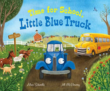 Load image into Gallery viewer, Time For School, Little Blue Truck