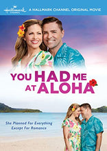 Load image into Gallery viewer, You Had Me at Aloha