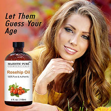 Load image into Gallery viewer, Majestic Pure Rosehip Oil for Face, Nails, Hair and Skin, Pure & Natural, Cold Pressed Premium Rose Hip Seed Oil, 4 oz