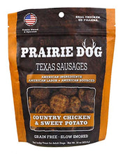Load image into Gallery viewer, Prairie Dog CSWPR16 Pet Products Country Chicken & Sweet Potato, Texas Sausages 16Oz