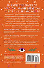 Load image into Gallery viewer, The Witch's Guide to Manifestation: Witchcraft for the Life You Want