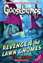 Load image into Gallery viewer, Revenge of the Lawn Gnomes (Classic Goosebumps #19) (19)