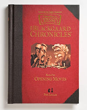 Load image into Gallery viewer, Opening Moves (The Blackgaard Chronicles)