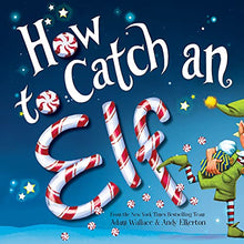 Load image into Gallery viewer, How to Catch an Elf