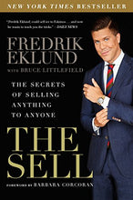 Load image into Gallery viewer, The Sell: The Secrets of Selling Anything to Anyone