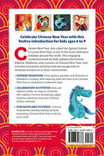 Load image into Gallery viewer, Celebrating Chinese New Year: History, Traditions, and Activities – A Holiday Book for Kids (Holiday Books for Kids)