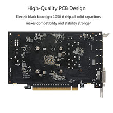 Load image into Gallery viewer, SAPLOS GeForce GTX 1050 Ti Graphics Card,4GB,GDDR5,128 Bit,DVI/HDMI/DP,PCI Express 3.0 X16,Computer GPU,Desktop Video Card for PC Gaming,Dual Fans,DirectX 12