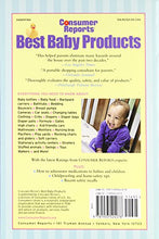 Load image into Gallery viewer, Best Baby Products (Consumer Reports Best Baby Products)