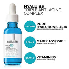 Load image into Gallery viewer, La Roche-Posay Hyalu B5 Pure Hyaluronic Acid Serum for Face, with Vitamin B5. Anti-Aging Serum Concentrate for Fine Lines. Hydrating, Repairing, Replumping. Suitable for Sensitive Skin, 1 Fl Oz