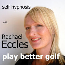 Load image into Gallery viewer, Play Better Golf: Confidence & Focus Self Hypnosis, Hypnotherapy CD