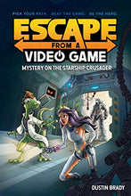 Load image into Gallery viewer, Escape from a Video Game: Mystery on the Starship Crusader (Volume 2)
