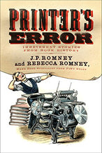 Load image into Gallery viewer, Printer's Error: Irreverent Stories from Book History