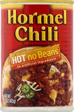 Load image into Gallery viewer, Hormel Chili, Hot No Beans, 15 oz