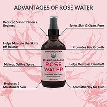 Load image into Gallery viewer, Rose Water for Face & Hair, USDA Certified Organic Facial Toner. Alcohol-Free Makeup Setting Hydrating Spray Mist. 100% Natural Anti-Aging Petal Rosewater by Simplified Skin (4 oz)