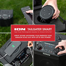 Load image into Gallery viewer, ION 50W Outdoor Echo Dot Speaker Dock/Portable Alexa Accessory With Bluetooth Connectivity and 50 Hour Rechargeable Battery, Tailgater Smart