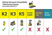 Load image into Gallery viewer, Karcher T300 11" Pressure Washer Surface Cleaner Attachment for Karcher Electric Pressure Washers K2-K5 – 32" Extension Wand Included