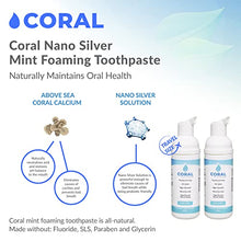 Load image into Gallery viewer, Coral White Nano Silver Foaming Fluoride Free, Xylitol Natural Toothpaste SLS and Glycerin Free Travel Size - 50 ML 2 Pack