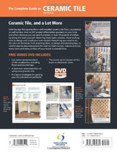 Load image into Gallery viewer, Black & Decker The Complete Guide to Ceramic Tile, Third Edition: Includes Stone, Porcelain, Glass Tile & More (Black & Decker Complete Guide)