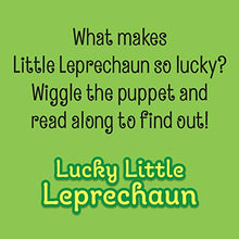 Load image into Gallery viewer, Lucky Little Leprechaun (Plush Finger Puppet Board Book - St. Patrick's Day Gifts for Children Ages 0-4)