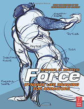 Load image into Gallery viewer, Force: Dynamic Life Drawing for Animators, Second Edition (Force Drawing Series)