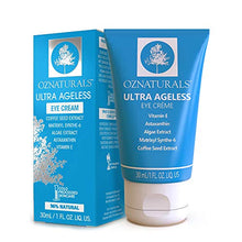 Load image into Gallery viewer, OZNaturals Anti Aging Eye Cream: Ultra Ageless Eye Creme for Men & Women - Under Eye Cream Treatment for Bags, Wrinkles, Crows Feet, Dark Circles, and Puffiness - Day and Night Wrinkle Cream - 1 Fl Oz
