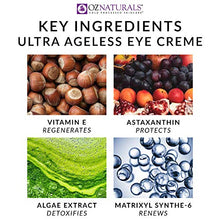 Load image into Gallery viewer, OZNaturals Anti Aging Eye Cream: Ultra Ageless Eye Creme for Men & Women - Under Eye Cream Treatment for Bags, Wrinkles, Crows Feet, Dark Circles, and Puffiness - Day and Night Wrinkle Cream - 1 Fl Oz