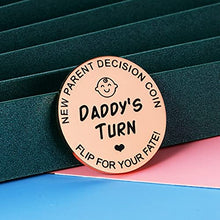 Load image into Gallery viewer, New Baby Gifts for Mom Daddy Funny Parent Decision Coin for Women Men Pregnancy Mothers for First Time Moms Dads Christmas Birthday Present Mummy to Be Double-Sided